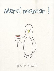 Merci maman !