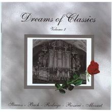 Dreams Of Classics Vol. 2