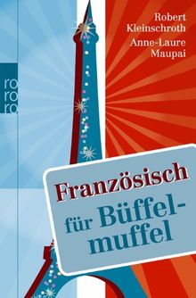 Französisch für Büffelmuffel