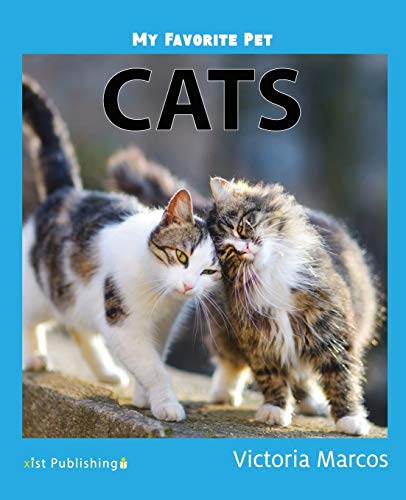My Favorite Pet: Cats (My Favorite Pets)