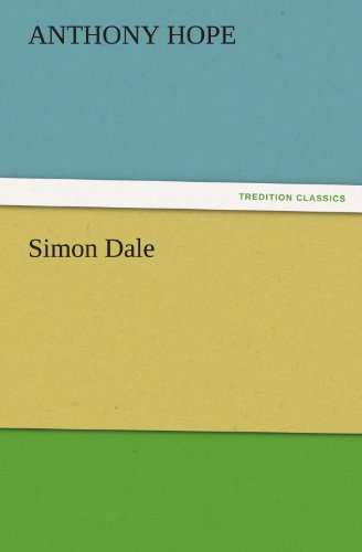 Simon Dale (TREDITION CLASSICS)