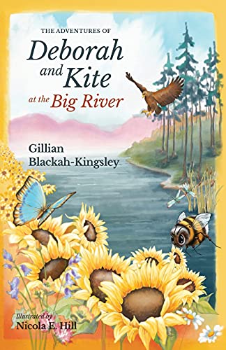 The Adventures of Deborah and Kite at the Big River