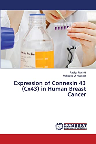 Expression of Connexin 43 (Cx43) in Human Breast Cancer