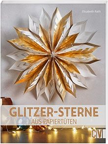Glitzer-Sterne aus Papiertüten von Rath, Elisabeth | Buch | Zustand gut