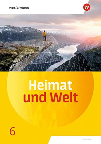 Heimat und Welt - Ausgabe 2019 Sachsen - Kerstin Bräuer Ute Liebmann Susanne Markert Simone Reutemann Florian Ringel Carola Schön Bärbel Schönherr Gebunden