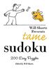 Will Shortz Presents Tame Sudoku: 200 Easy Puzzles