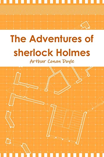 The Adventures of sherlock Holmes