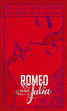 Shakespeare: Romeo und Julia: Illustrierte Buchreihe