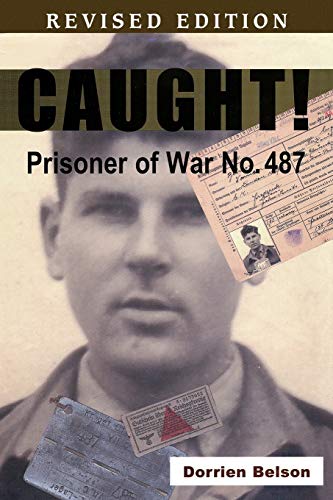 Caught! Prisoner of War No. 487