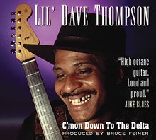 C'Mon Down to the Delta