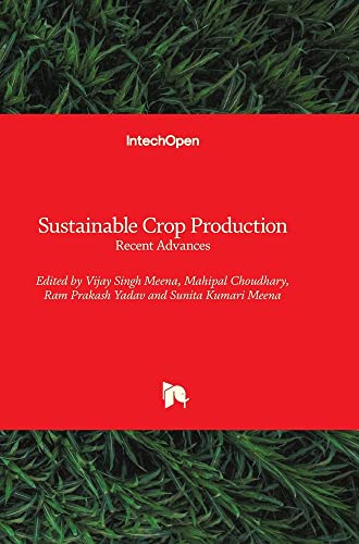 Sustainable Crop Production: Recent Advances