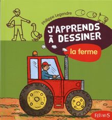 J'apprends à dessiner la ferme