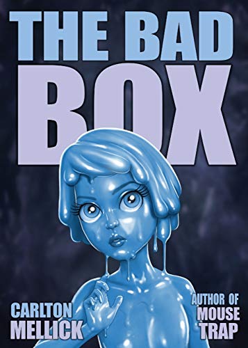 Carlton Mellick Iii The Bad Box