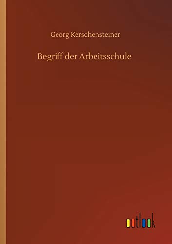 Begriff der Arbeitsschule