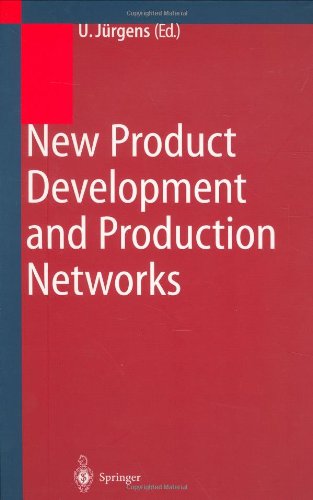 New Product Development and Production Networks: Global Industrial Experience