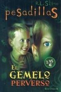 EL GEMELO PERVERSO: NUEVA EDICION (PESADILLAS 2000)