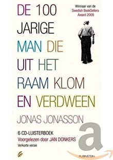 Jonas Jonasson - De 100-Jarige Man Die Uit Het Raam
