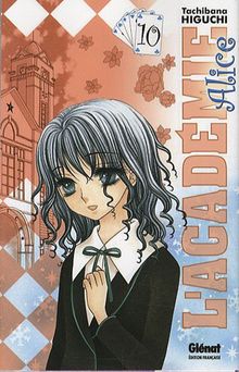 L'académie Alice. Vol. 10