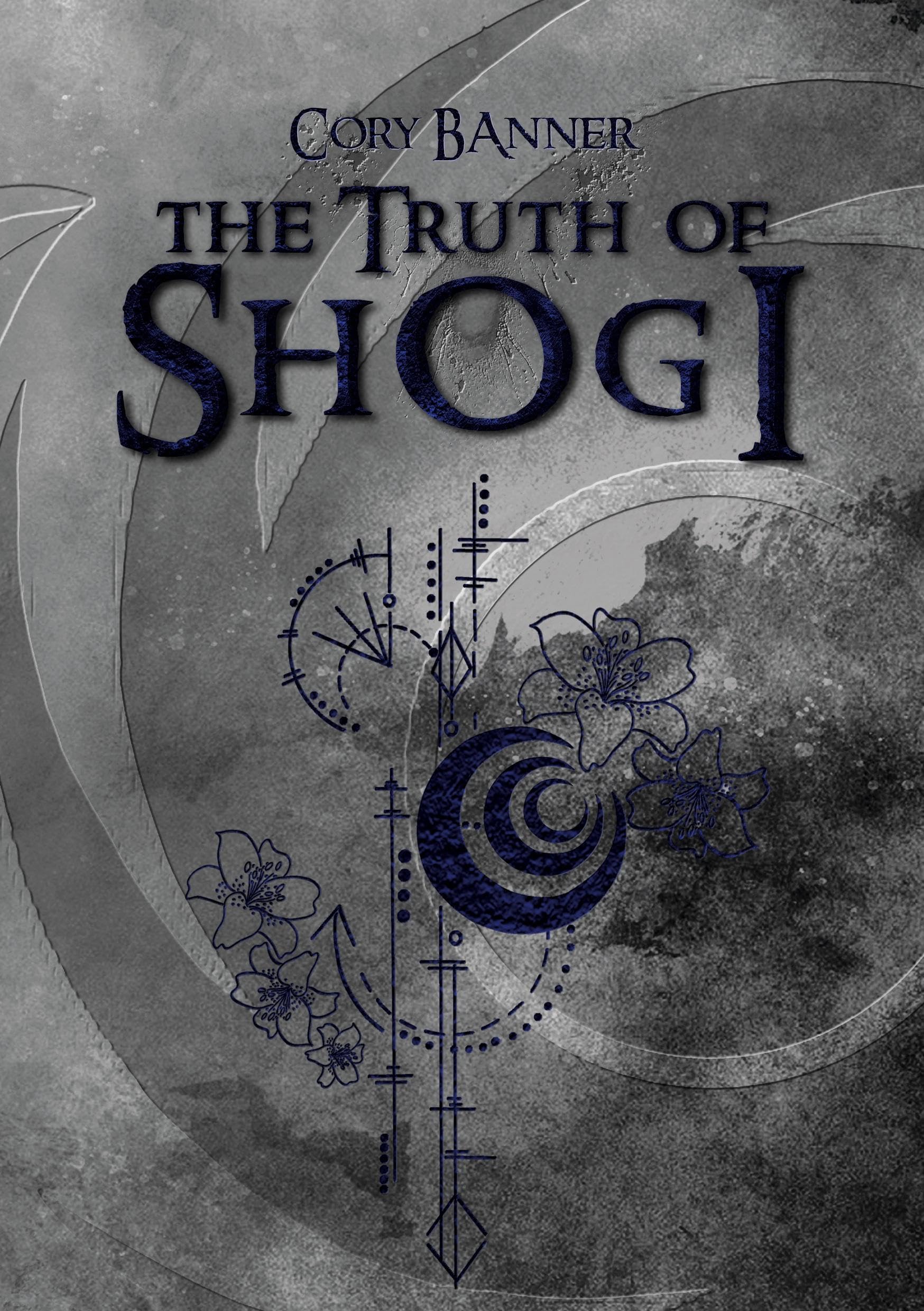 The truth of Shogi: Enemies to lovers - Dark Fantasy Novel (derb, dreckig und mit Witz)