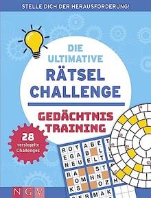 Die ultimative Rätsel-Challenge Gedächtnistraining: Stelle dich der Herausforderung! 28 versiegelte Challenges für Rätsel-Profis