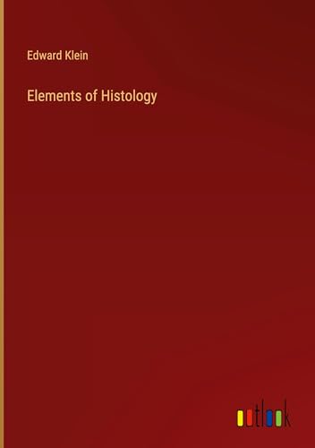 Elements of Histology