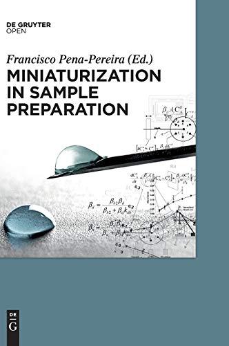 Miniaturization in Sample Preparation