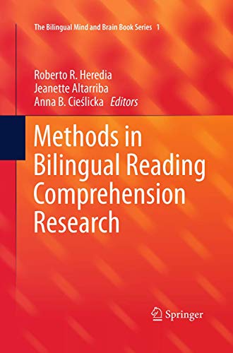 Methods in Bilingual Reading Comprehension Research (The Bilingual Mind and Brain Book Series, Band 1)