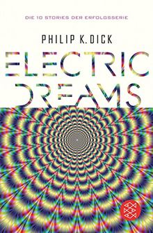 Electric Dreams: Die 10 Stories der Erfolgsserie