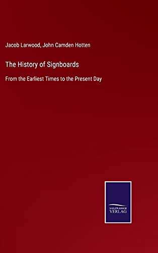 The History of Signboards: From the Earliest Times to the Present Day