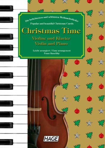 Christmas Time für Violine und Klavier - Franz Kanefzky Geheftet