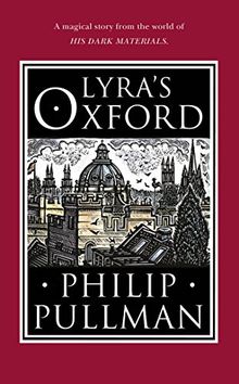 Lyra's Oxford (His Dark Materials)