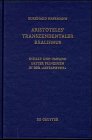 Aristoteles' Transzendentaler Realismus: Inhalt und Umfang erster Prinzipien in der Metaphysik (Quellen und Studien zur Philosophie, 46, Band 46)