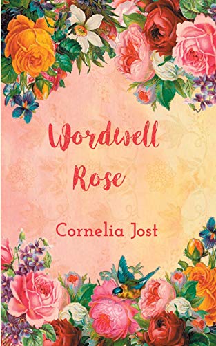 Wordwell Rose