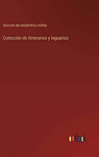 Colección de itinerarios y leguarios