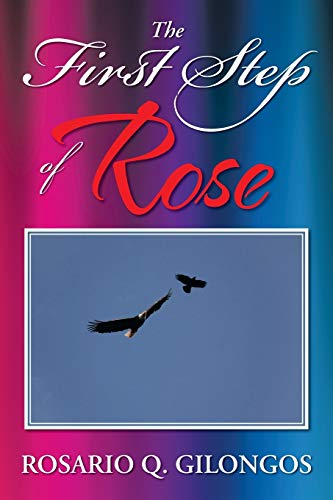 The First Step of Rose