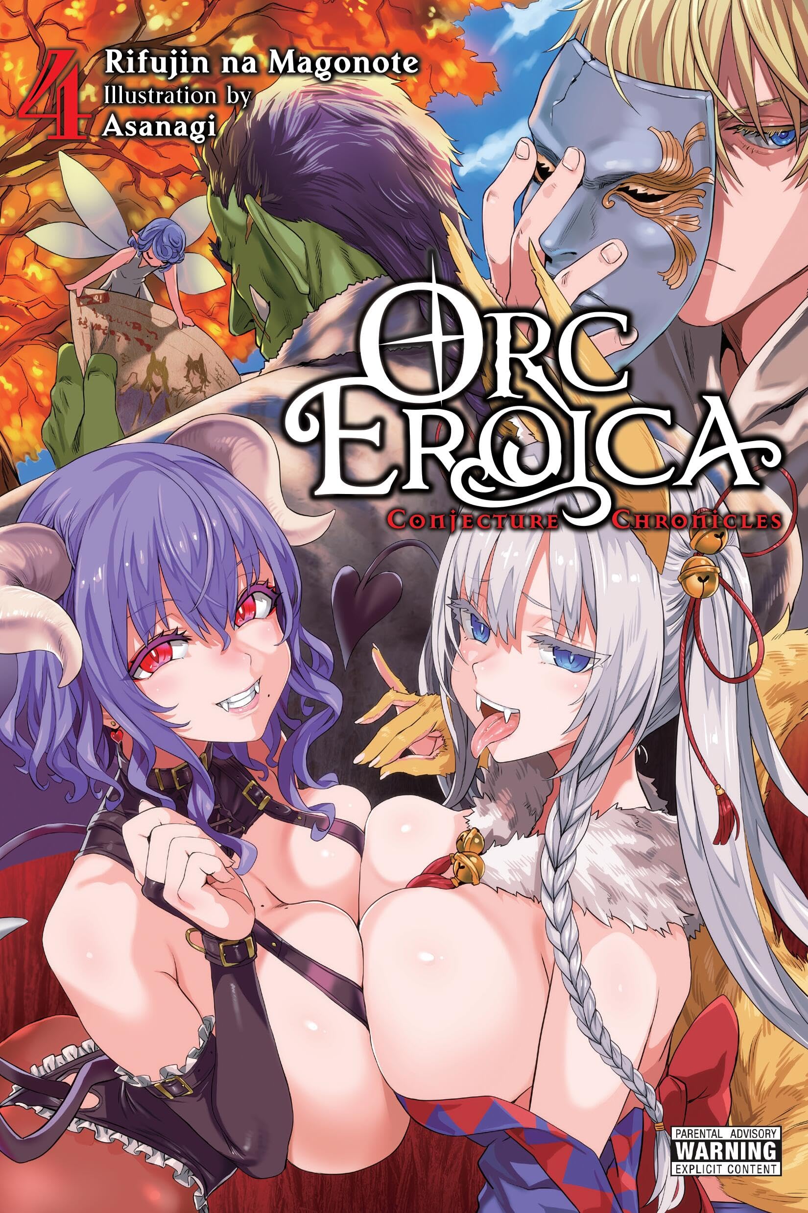 Orc Eroica, Vol. 4 (light novel): Conjecture Chronicles (ORC EROICA LIGHT NOVEL SC)