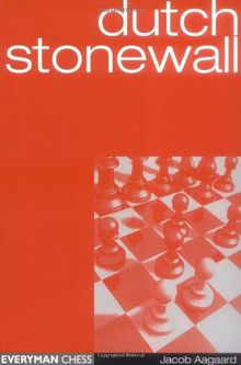 Dutch Stonewall: (Everyman Chess)