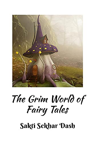 The Grim World of Fairy Tales