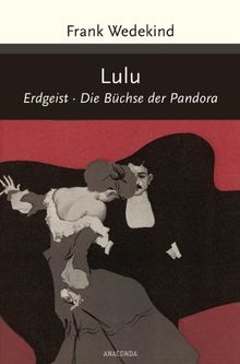 Lulu (Erdgeist, Büchse der Pandora)