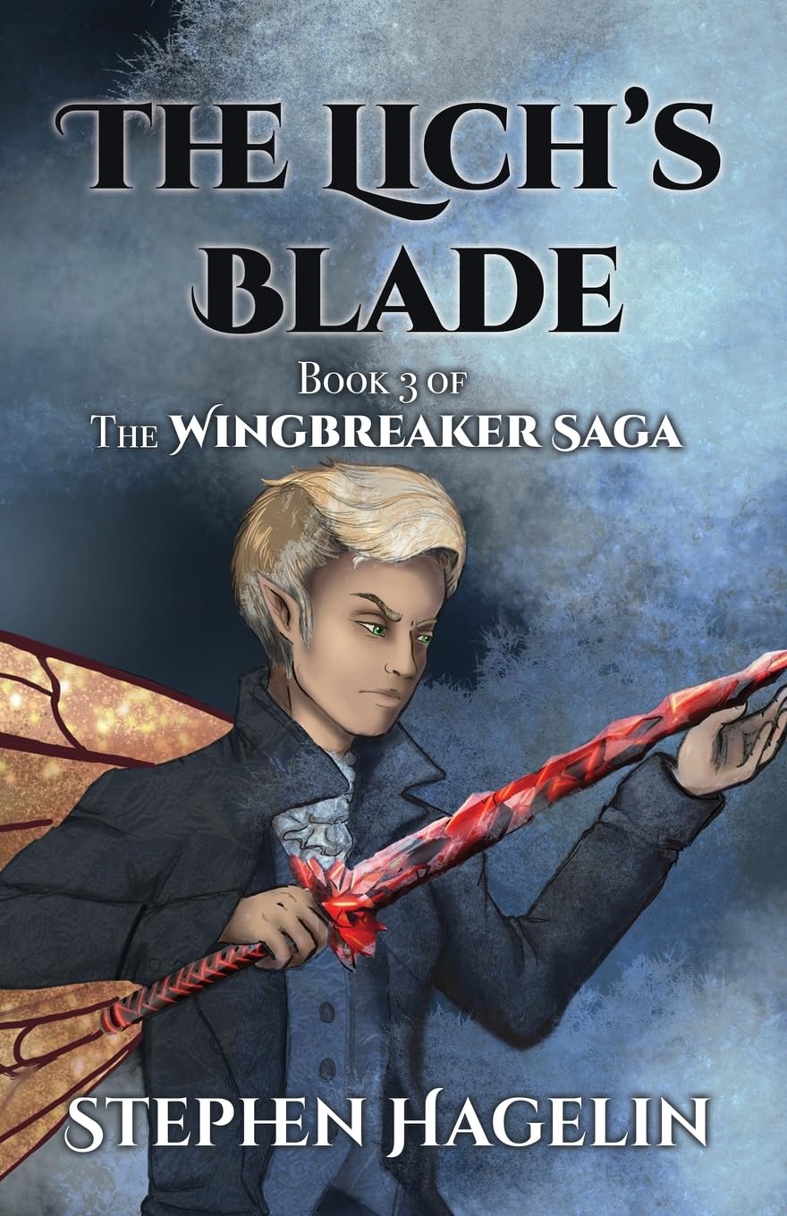The Lich's Blade (The Wingbreaker Saga, Band 3)