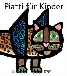 Piatti für Kinder (Limitierte Sonderausgabe): Limitierte Sonderausgabe