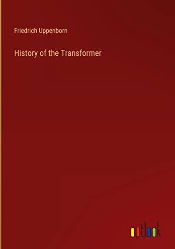 History of the Transformer