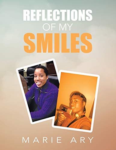 Reflections of My Smiles