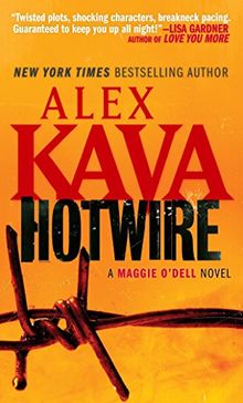 Hotwire (Special Agent Maggie O'Dell Series, Band 2)