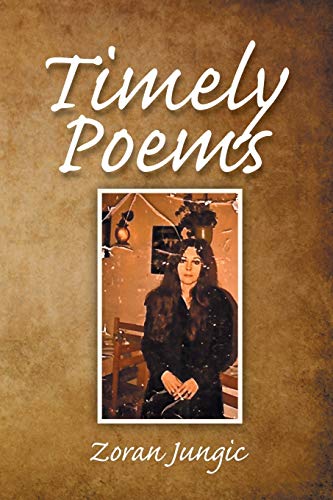 Timely Poems: Poems