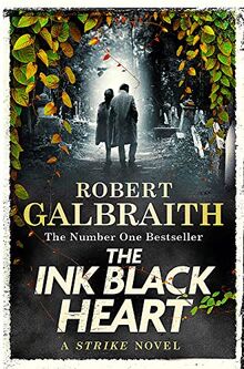 The Ink Black Heart: The Number One international bestseller (Strike 6)