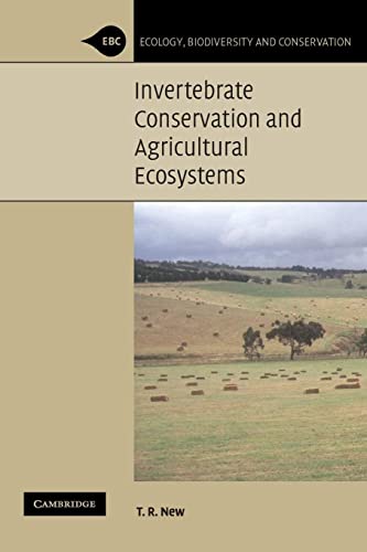 Invertebrate Conservation and Agricultural Ecosystems (Ecology, Biodiversity and Conservation)