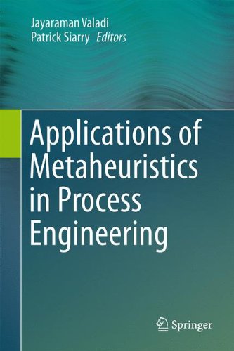 Applications of Metaheuristics in Process Engineering
