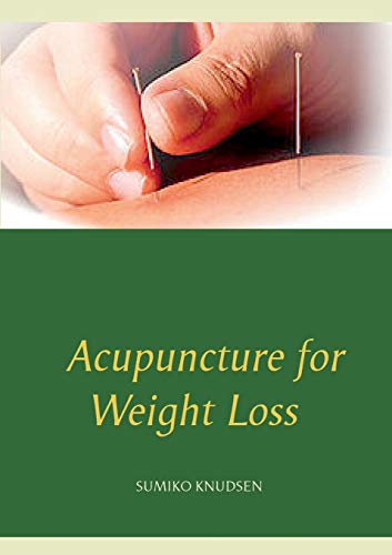 Sumiko Knudsen Acupuncture For Weight Loss