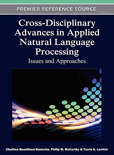 Cross-Disciplinary Advances in Applied Natural Language Processing: Issues and Approaches